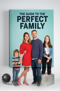 The Guide to the Perfect Family yesmovies