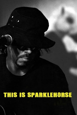 This Is Sparklehorse yesmovies