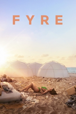 Fyre yesmovies