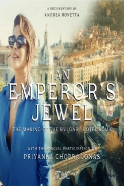 An emperor's jewel - The making of the Bulgari Hotel Roma yesmovies