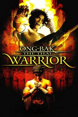 Ong Bak: Muay Thai Warrior yesmovies