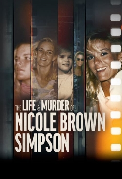 The Life & Murder of Nicole Brown Simpson yesmovies