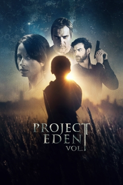 Project Eden: Vol. I yesmovies