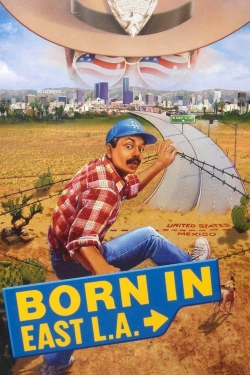 Born in East L.A. yesmovies