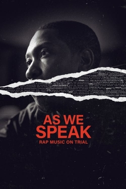 As We Speak: Rap Music on Trial yesmovies