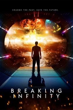 Breaking Infinity yesmovies