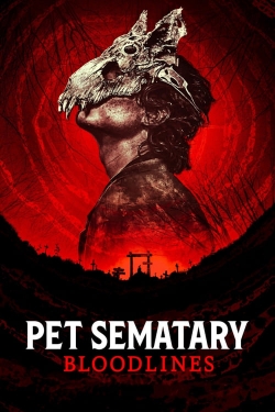 Pet Sematary: Bloodlines yesmovies