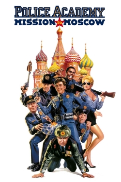 Police Academy: Mission to Moscow yesmovies