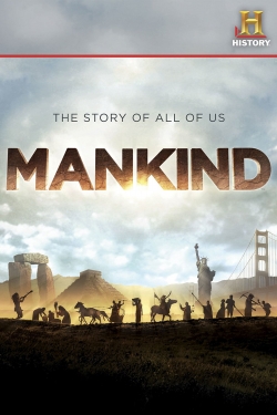 Mankind: The Story of All of Us yesmovies