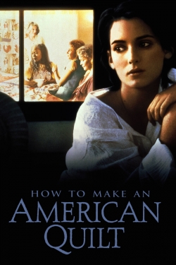 How to Make an American Quilt yesmovies