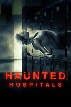 Haunted Hospitals yesmovies