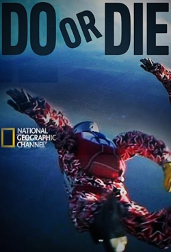 Do or Die yesmovies