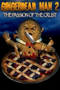 Gingerdead Man 2: Passion of the Crust yesmovies