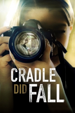 Cradle Did Fall yesmovies