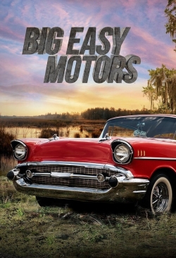 Big Easy Motors yesmovies