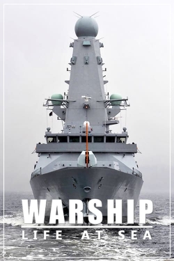 Warship: Life at Sea yesmovies