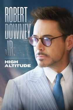 Robert Downey Jr.: High Altitude yesmovies