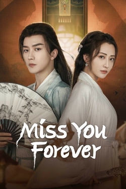 Miss You Forever yesmovies