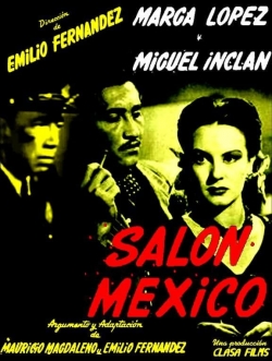 Salon Mexico yesmovies