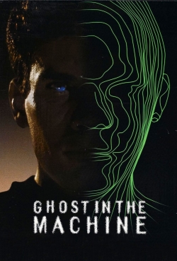 Ghost in the Machine yesmovies