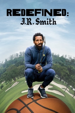 Redefined: J.R. Smith yesmovies