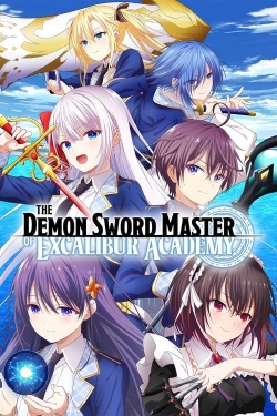 The Demon Sword Master of Excalibur Academy yesmovies