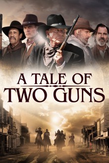 A Tale of Two Guns yesmovies