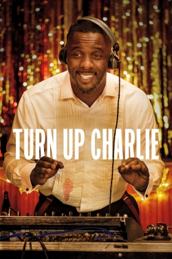 Turn Up Charlie yesmovies