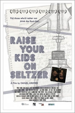 Raise Your Kids on Seltzer yesmovies