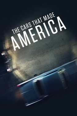 The Cars That Made America yesmovies