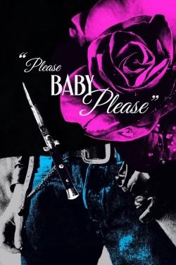 Please Baby Please yesmovies