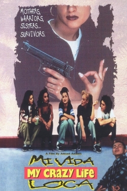 Mi Vida Loca yesmovies