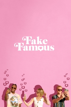 Fake Famous yesmovies