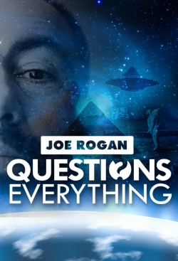 Joe Rogan Questions Everything yesmovies