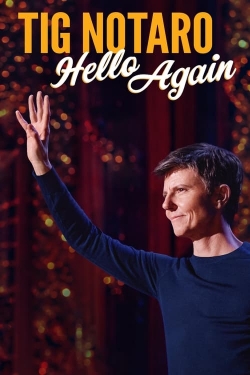 Tig Notaro: Hello Again yesmovies