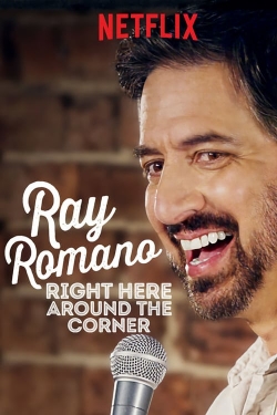 Ray Romano: Right Here, Around the Corner yesmovies