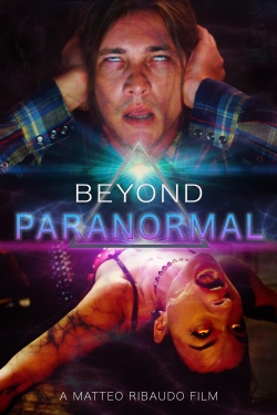 Beyond Paranormal yesmovies