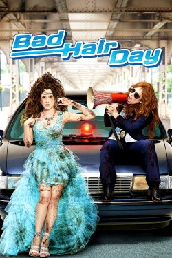 Bad Hair Day yesmovies