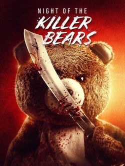 Night of the Killer Bears yesmovies