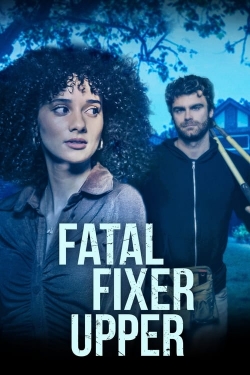 Fatal Fixer Upper yesmovies