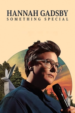 Hannah Gadsby: Something Special yesmovies