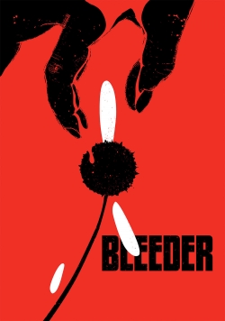 Bleeder yesmovies