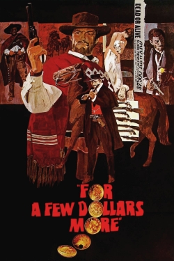 For a Few Dollars More yesmovies