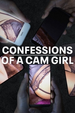 Confessions of a Cam Girl yesmovies