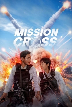 Mission: Cross yesmovies