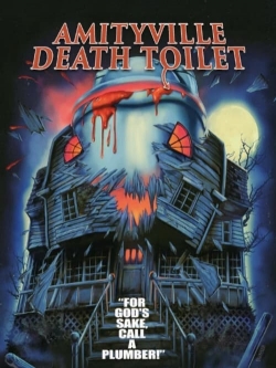 Amityville Death Toilet yesmovies