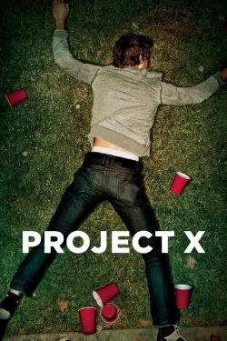 Project X yesmovies