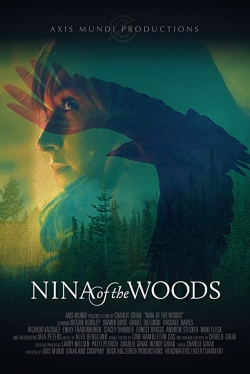 Nina of the Woods yesmovies