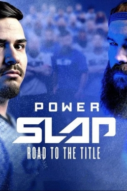 Power Slap: Road to the Title yesmovies