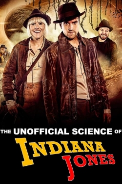 The Unofficial Science of Indiana Jones yesmovies